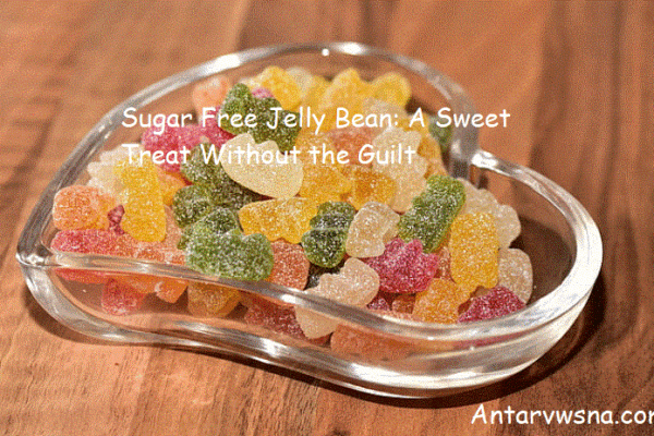 Sugar Free Jelly Bean: A Sweet Treat Without the Guilt